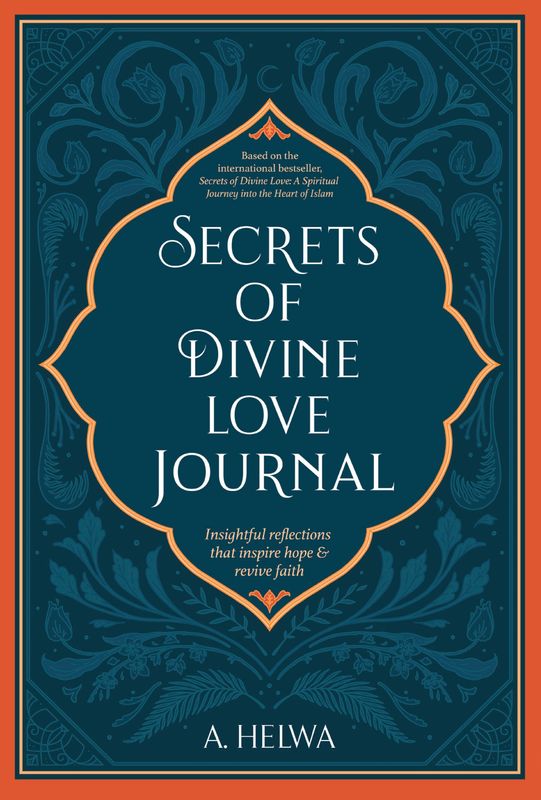 Secrets of Divine Love by A. Helwa