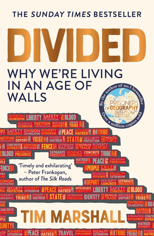 Divided- Why We’re Living in an Age of Walls