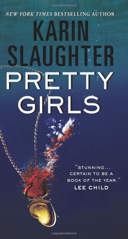 Pretty girls by Karin Slaughter