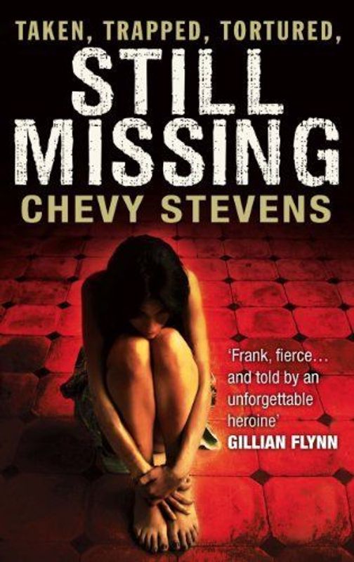 Still missing by Chevy Stevens