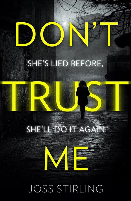 Dont trust me by Joss stirling
