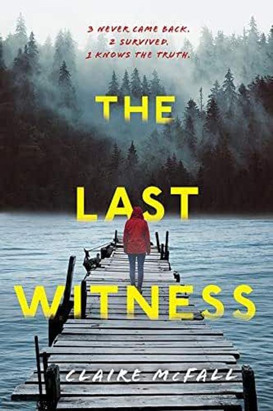 The Last Witness by Claire McFall