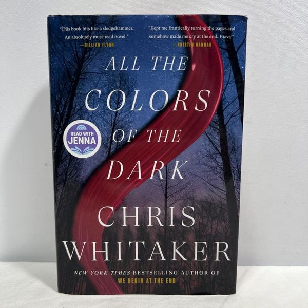 All the Colors of the Dark by Chris Whitaker