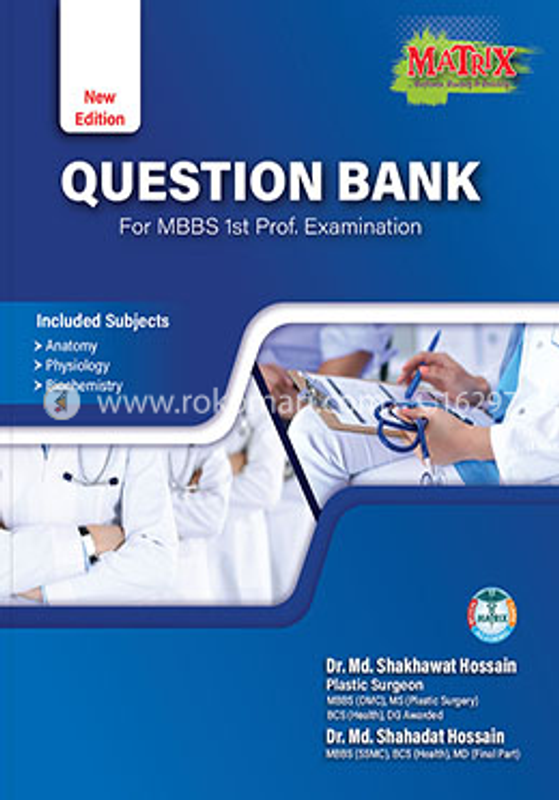 Matrix Question Bank for MBBS 1st Prof. Examination