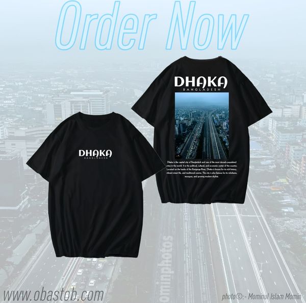 New drop shoulder DHAKA EDITION T Shirt.