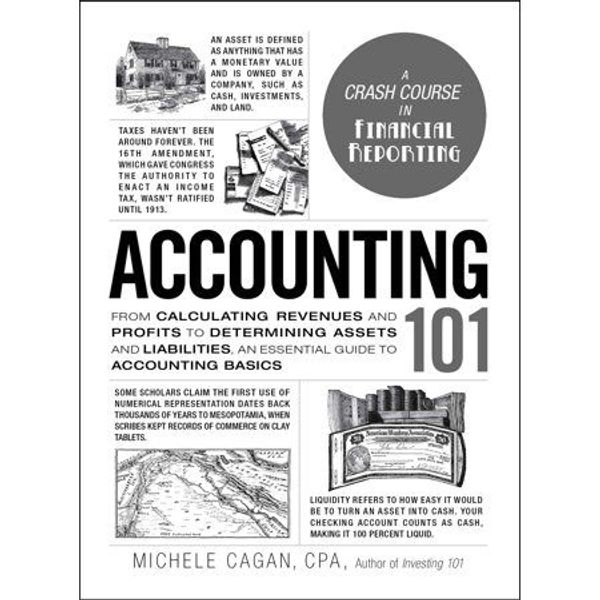 Accounting 101 by Michele Cagan