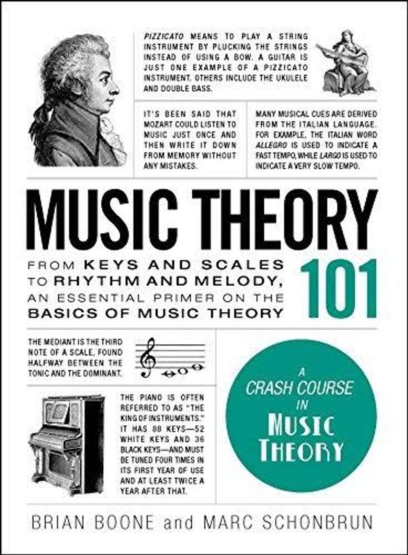 Music Theory 101 by Brian Boone and Marc Schonbrun