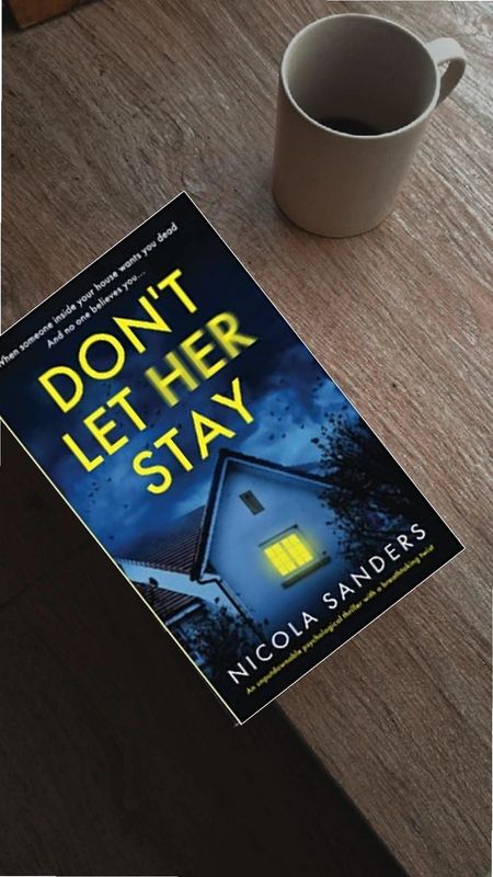 Don't Let Her Stay by Nicola Sanders