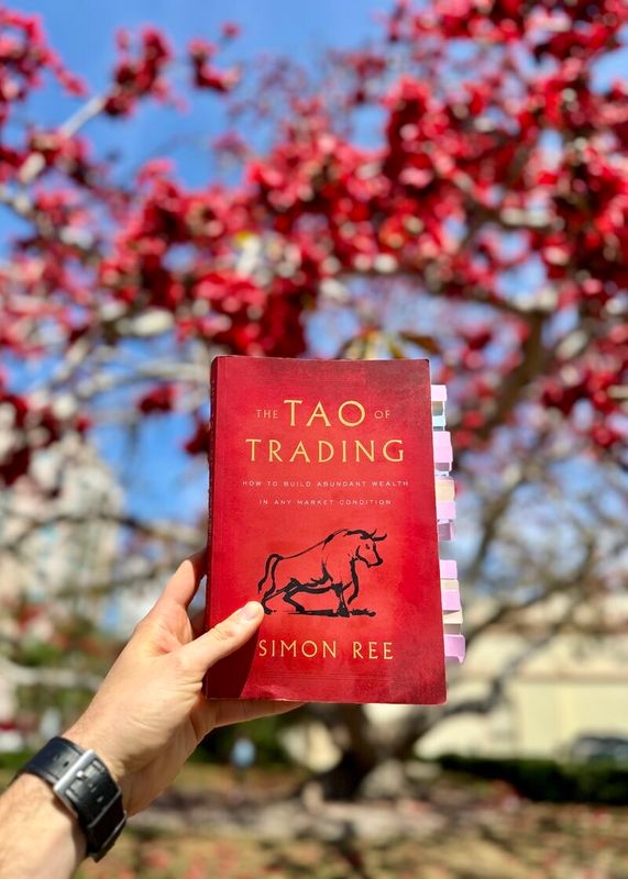 The Tao of Trading by Simon Ree: How to Build Abundant Wealth in Any Market Condition