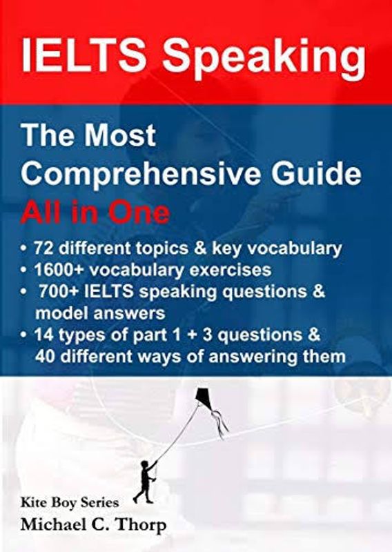 IELTS Speaking The Most Comprehensive Guide