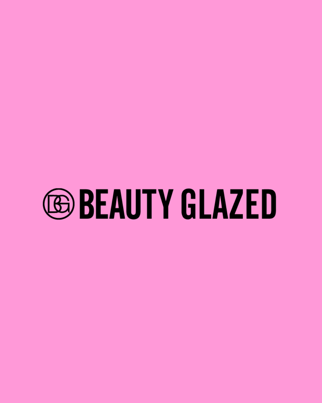 Beauty Glazed