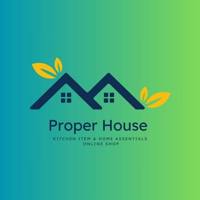 Proper House